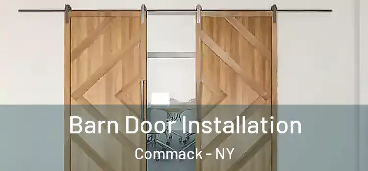 Barn Door Installation Commack - NY