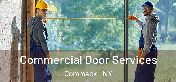 Commercial Door Services Commack - NY