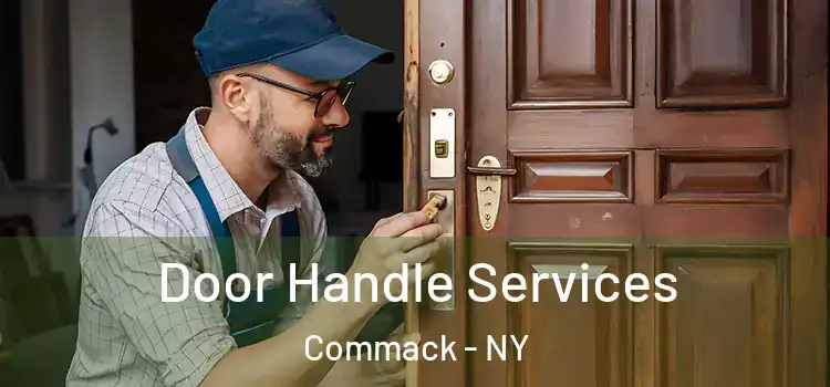 Door Handle Services Commack - NY