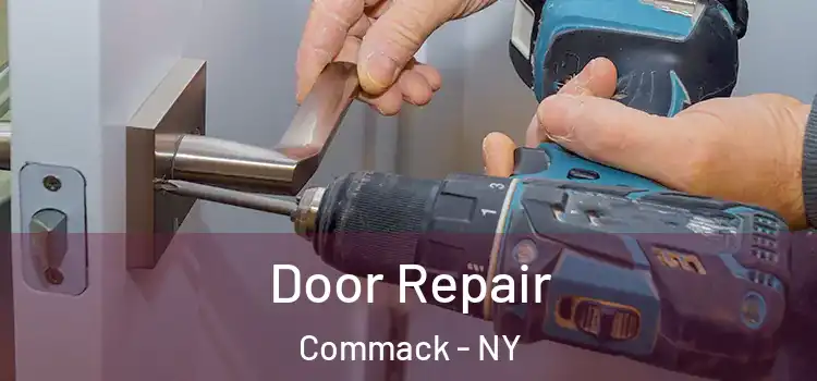 Door Repair Commack - NY
