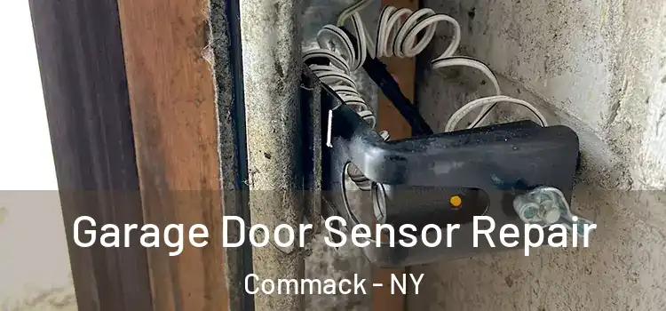 Garage Door Sensor Repair Commack - NY