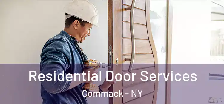 Residential Door Services Commack - NY